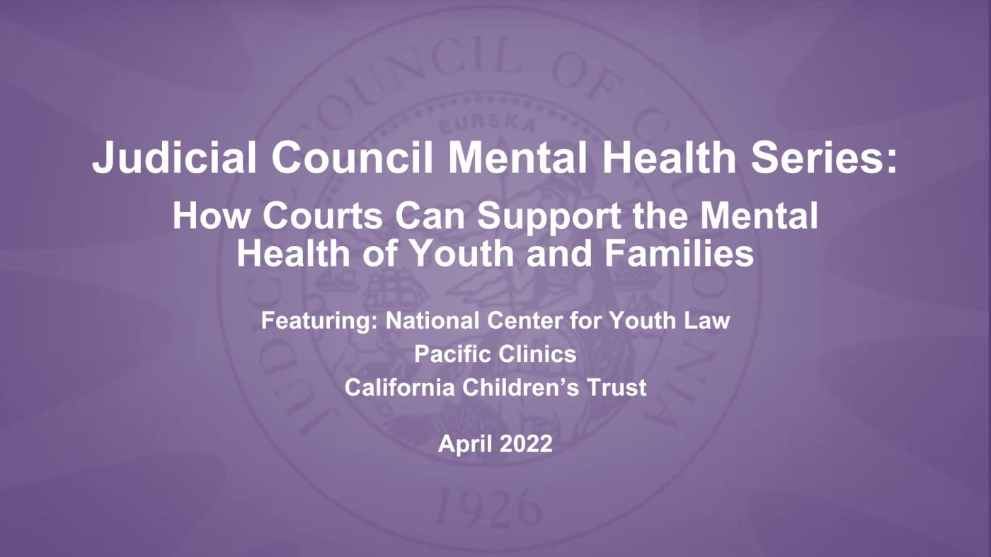 How Courts Can Support the Mental Health of Youth and Families