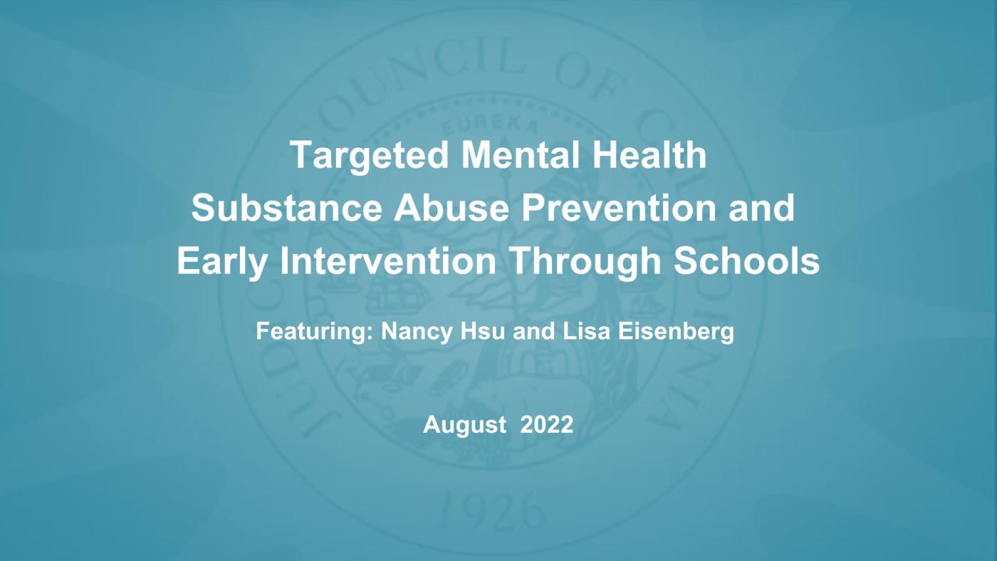 Targeted Mental Health and Substance Abuse Prevention and Early Intervention Through Schools